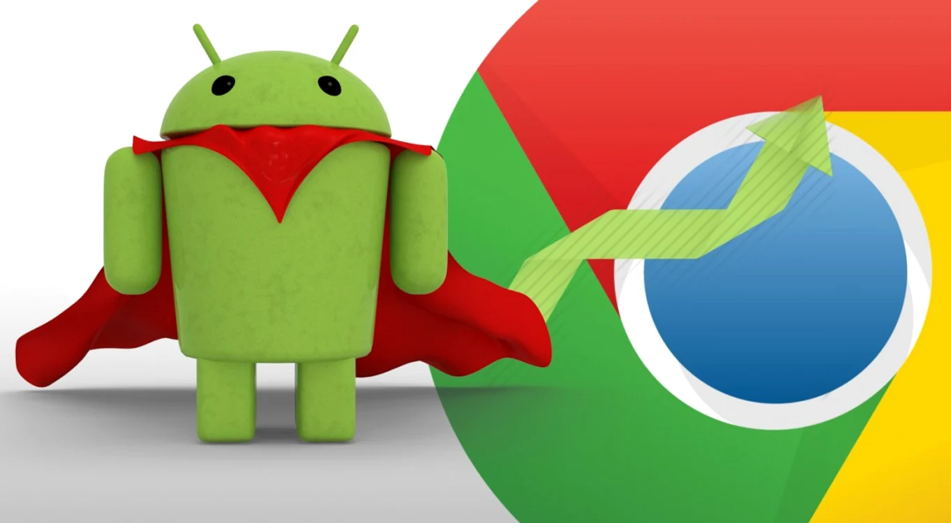 Chrome Chrome & Android