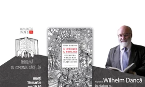 Eveniment Humanitas: Pr prof dr Wilhelm Dancă în dialog cu Marian Voicu despre „O istorie a Bibliei Povestea celei mai importante cărți a lumii“ de John Barton jpeg