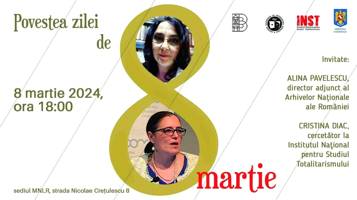 Povestea zilei de 8 martie, la Muzeul Naţional al Literaturii Române