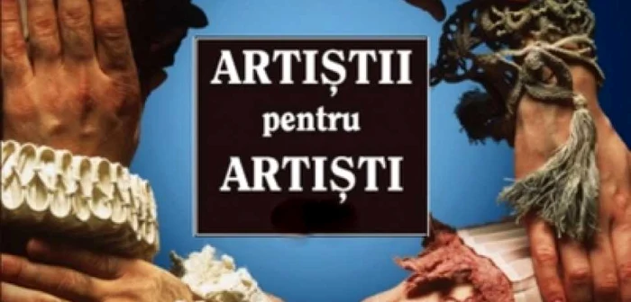 Afişul campaniei „Artişti pentru artişti"