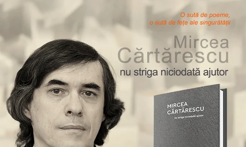 #toamna cărților Humanitas: Mircea Cărtărescu, „Nu striga niciodată ajutor” jpeg