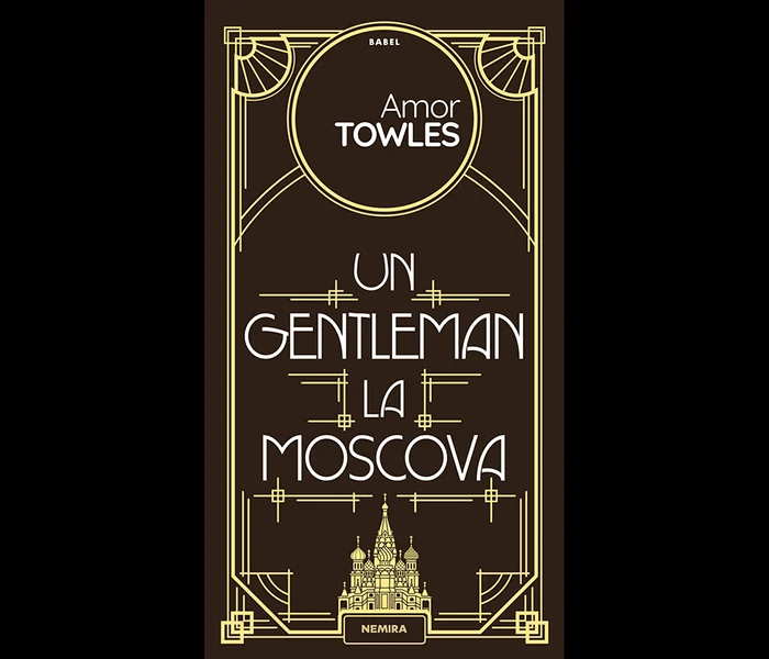 Avanpremieră editorială: Un gentleman la Moscova jpeg