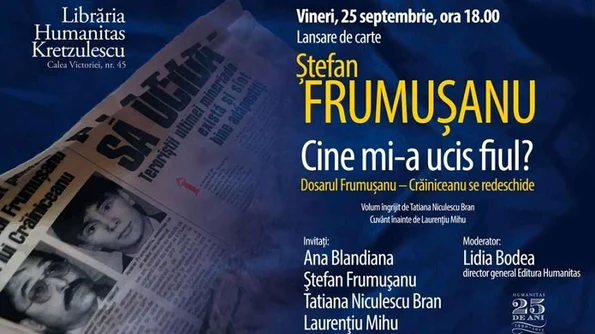 Lansare – Ștefan Frumușanu, Cine mi a ucis fiul? jpeg