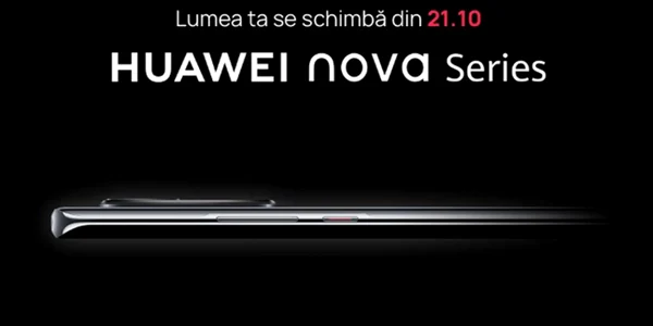 Lansare serie Huawei Nova 2021