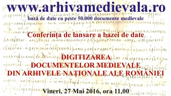 Prima bază de date cu documente medievale din România va cuprinde peste 50 000 de documente anterioare anului 1600 jpeg