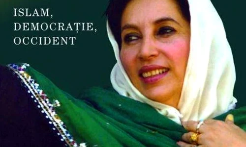 Reconcilierea Islamului cu Occidentul – imaginată de Benazir Bhutto jpeg