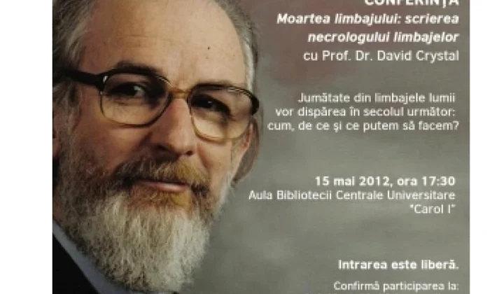 „Moartea limbajului: scrierea necrologului limbajelor”   conferință susținută de reputatul lingvist David Crystal jpeg