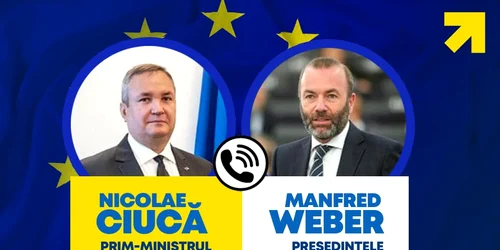 Ciucă, discuție telefonică cu Manfred Weber FOTO: Facebook Nicolae Ciucă