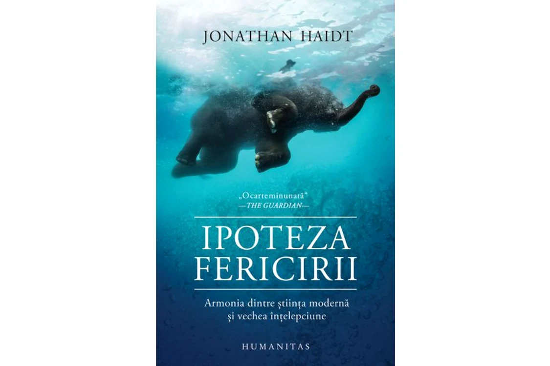 Carte nouă la Humanitas: „Ipoteza fericirii” de Jonathan Haidt jpeg