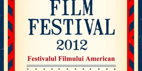 A şasea ediţie a Festivalului filmului american