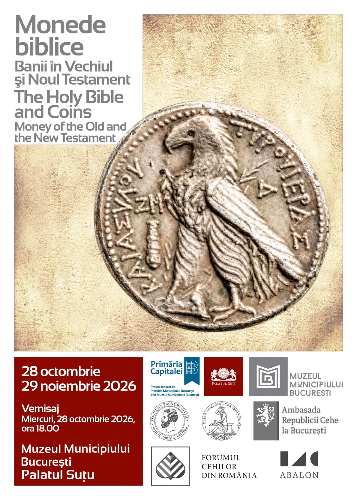 Expoziția „Monede biblice – Banii în Vechiul și Noul Testament”, la Palatul Suțu
