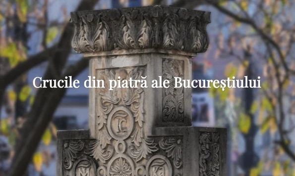 Crucidinpiatra.ro, site dedicat crucilor din piatră din București