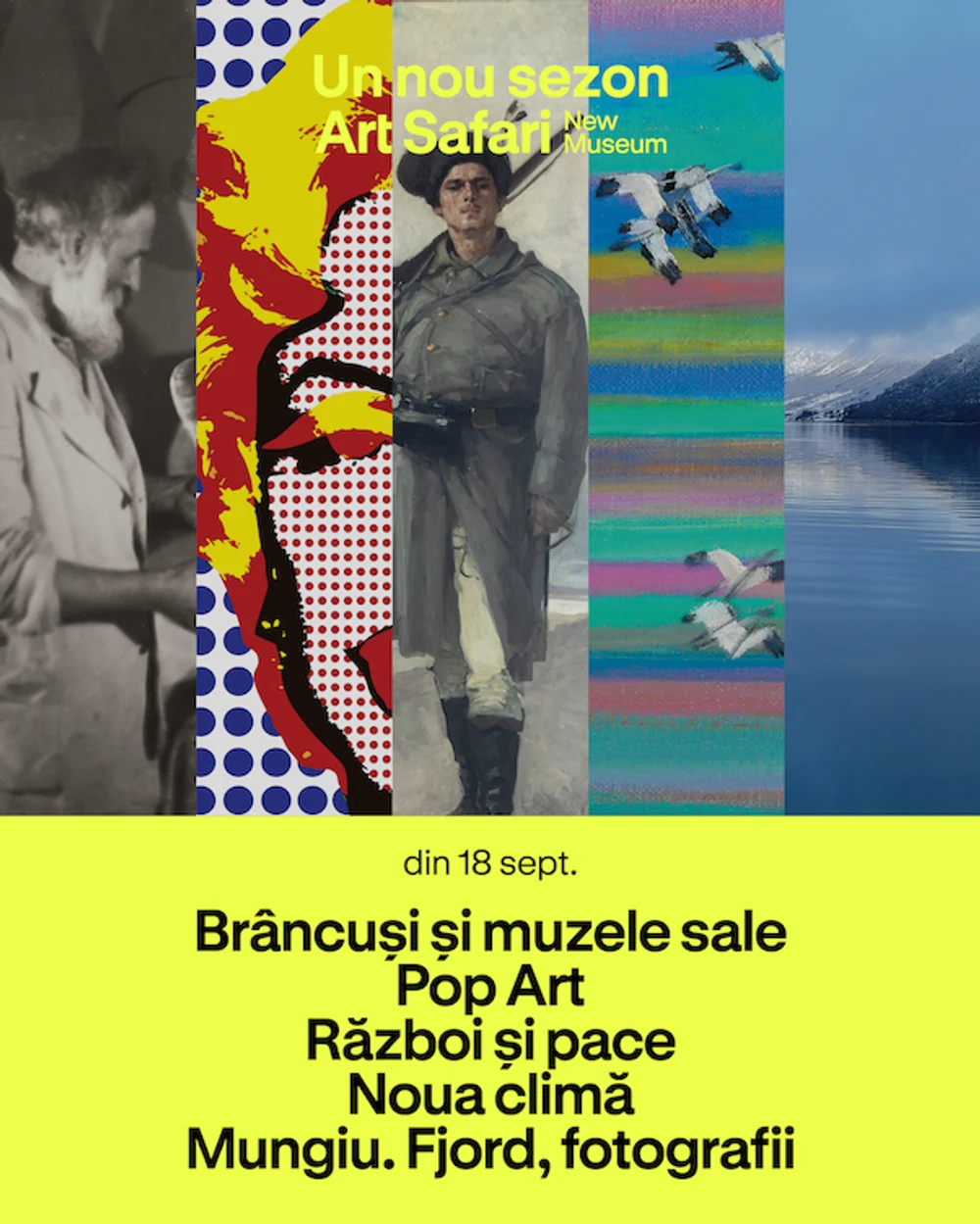 Art Safari New Museum anunță expoziții de excepție în cel de-al doilea sezon din 2026: Brâncuși și muzele sale, Pop Art, Război și pace