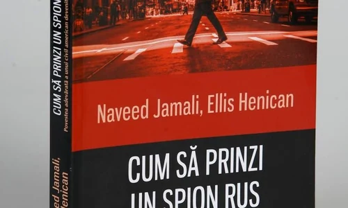 Cum să prinzi un spion rus  Povestea adevarată a unui civil american devenit agent dublu jpeg