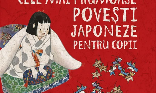 Avanpremieră editorială: Cele mai frumoase povești japoneze pentru copii jpeg