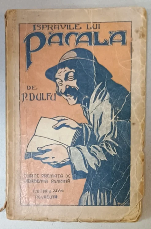 „Isprăvile lui Păcală”, o operă care a fost publicată în peste 20 de ediții