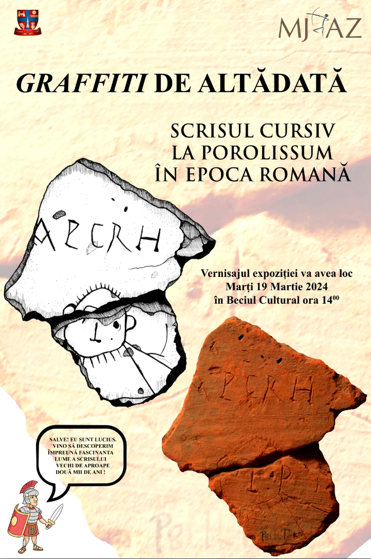 Expoziția „Graffiti de altădată. Scrisul cursiv la Porolissum în epoca romană”
