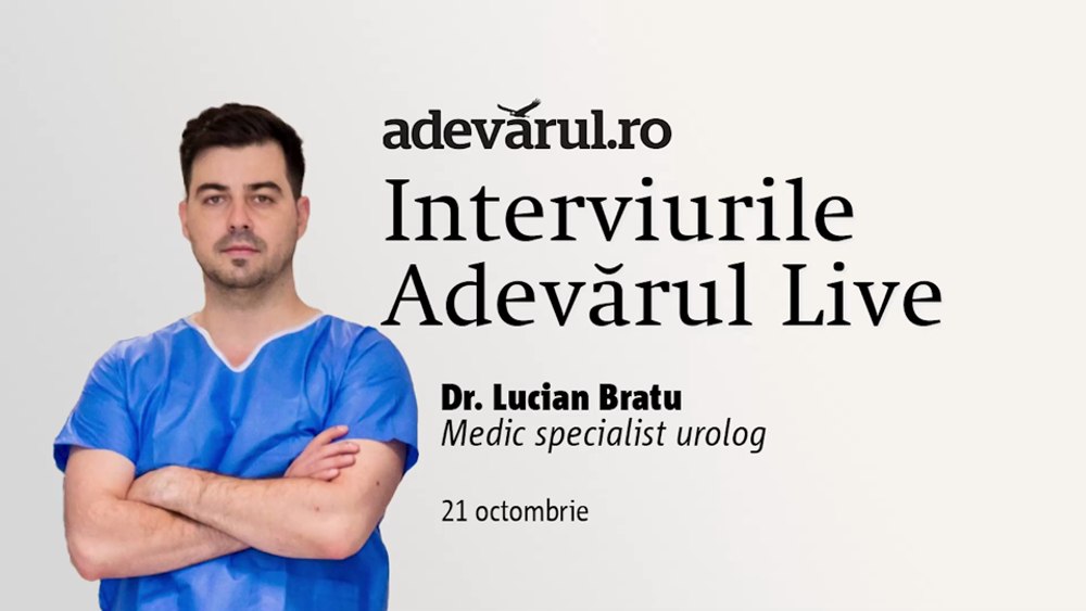 Bărbatul la 50 de ani și adenomul de prostată, explică  Dr. Lucian Bratu, Medic specialist urolog