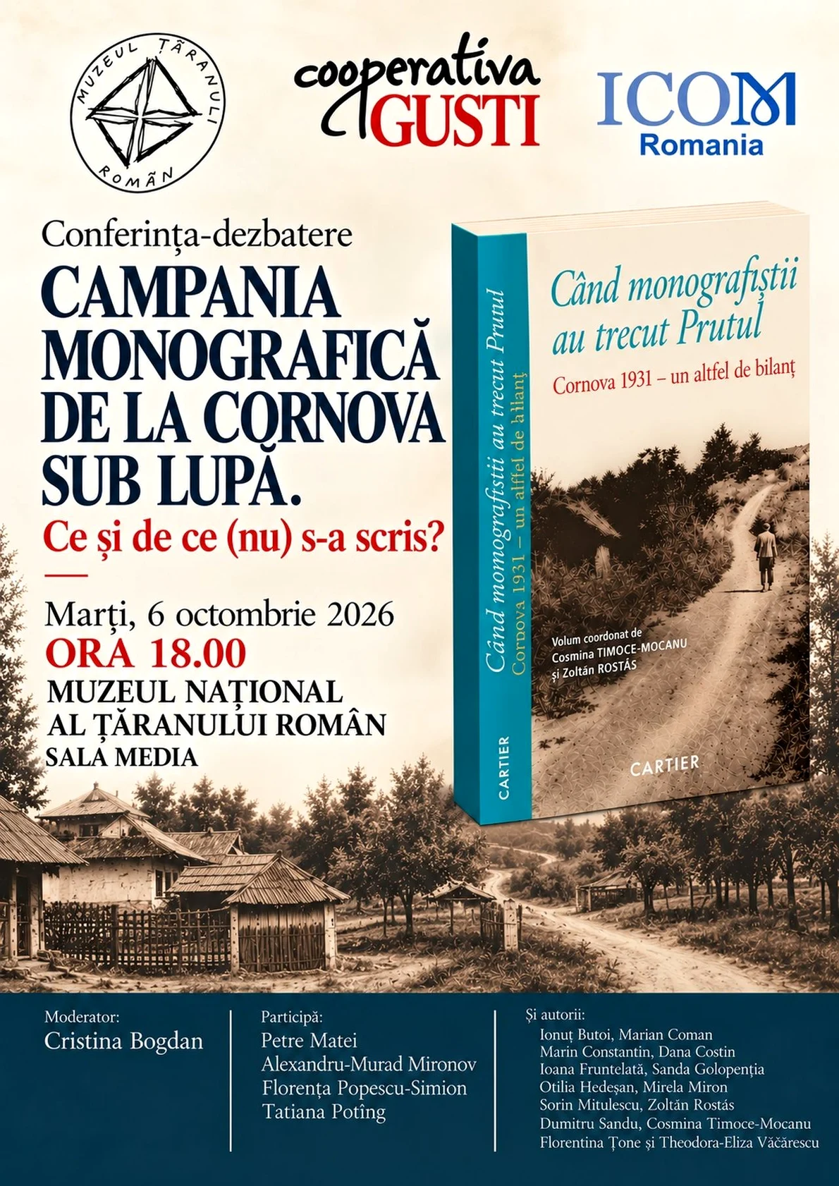 Afișul conferinței „Ce și de ce (nu) s-a scris despre campania monografică de la Cornova?”