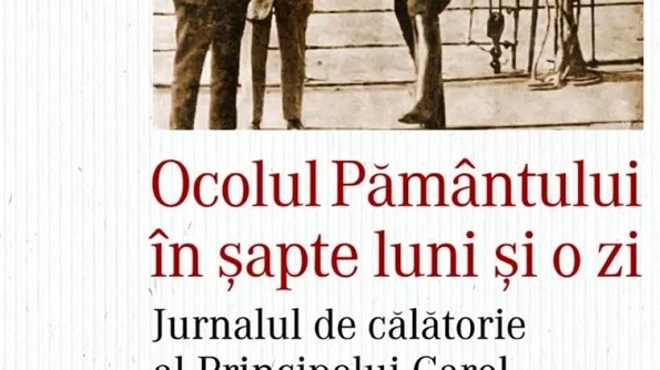 Ocolul pământului în șapte luni și o zi Jurnalul de călătorie al Principelui Carol jpeg
