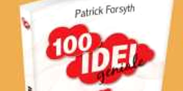 Primul volum din seria „101 Idei Geniale“ conţine sfaturi din domeniul vânzărilor