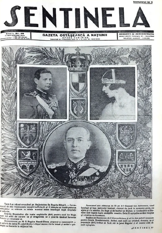 15 septembrie 1940: „Sentinela“ pendulează între „dragostea pentru tânarul Suveran“ și generalul Ion Antonescu,  „omul înțelept și bun,  patriotul luminat“