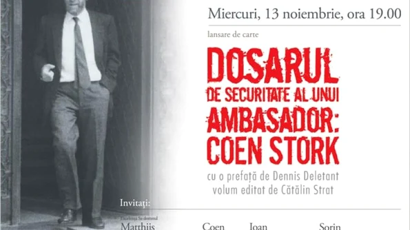 Lansare – Dosarul de Securitate al unui ambasador: Coen Stork jpeg