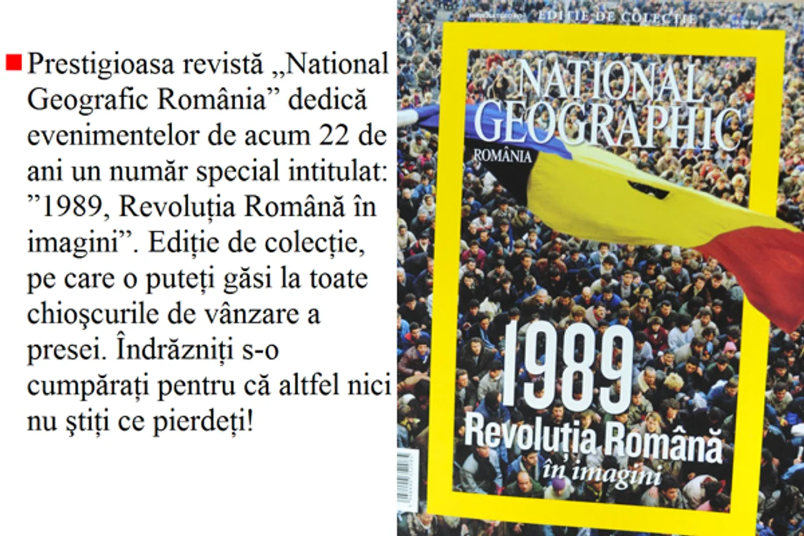 Revista National Geografic România este dedicată Revoluţiei din 1989