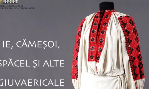 Ie, cămeșoi, spăcel și alte giuvaericale  Incursiune în lumea cămășilor tradiționale, la Muzeul Etnografic al Transilvaniei   jpeg