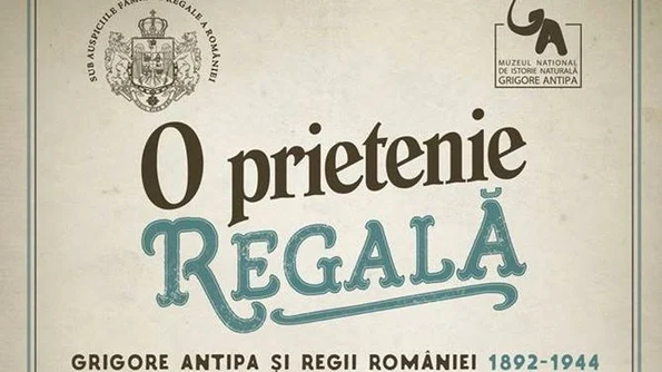  „O Prietenie Regală: Grigore Antipa și Regii României 1892 1944” jpeg