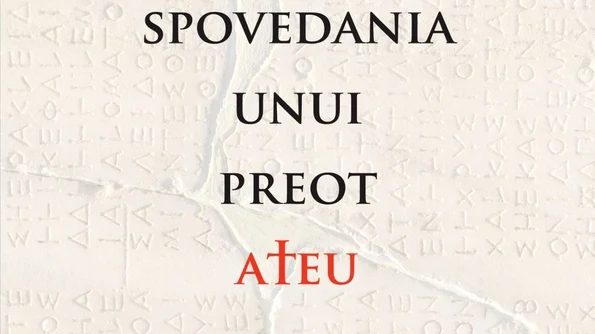 Spovedania unui preot ateu: “credința a fost o invenție minunată a omului, dar și o farsă usturătoare” jpeg