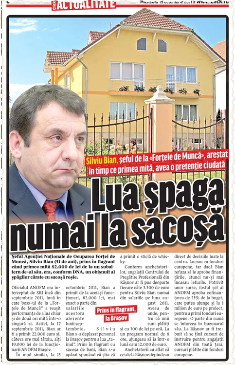 În octombrie 2011, Click! a scris pe  larg despre cazul de corupţie de la  forţele de muncă