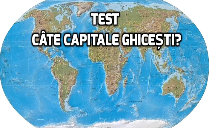 
    Test - Câte capitale ghicești?foto: playbuzz.com  